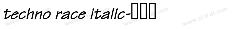 techno race italic字体转换